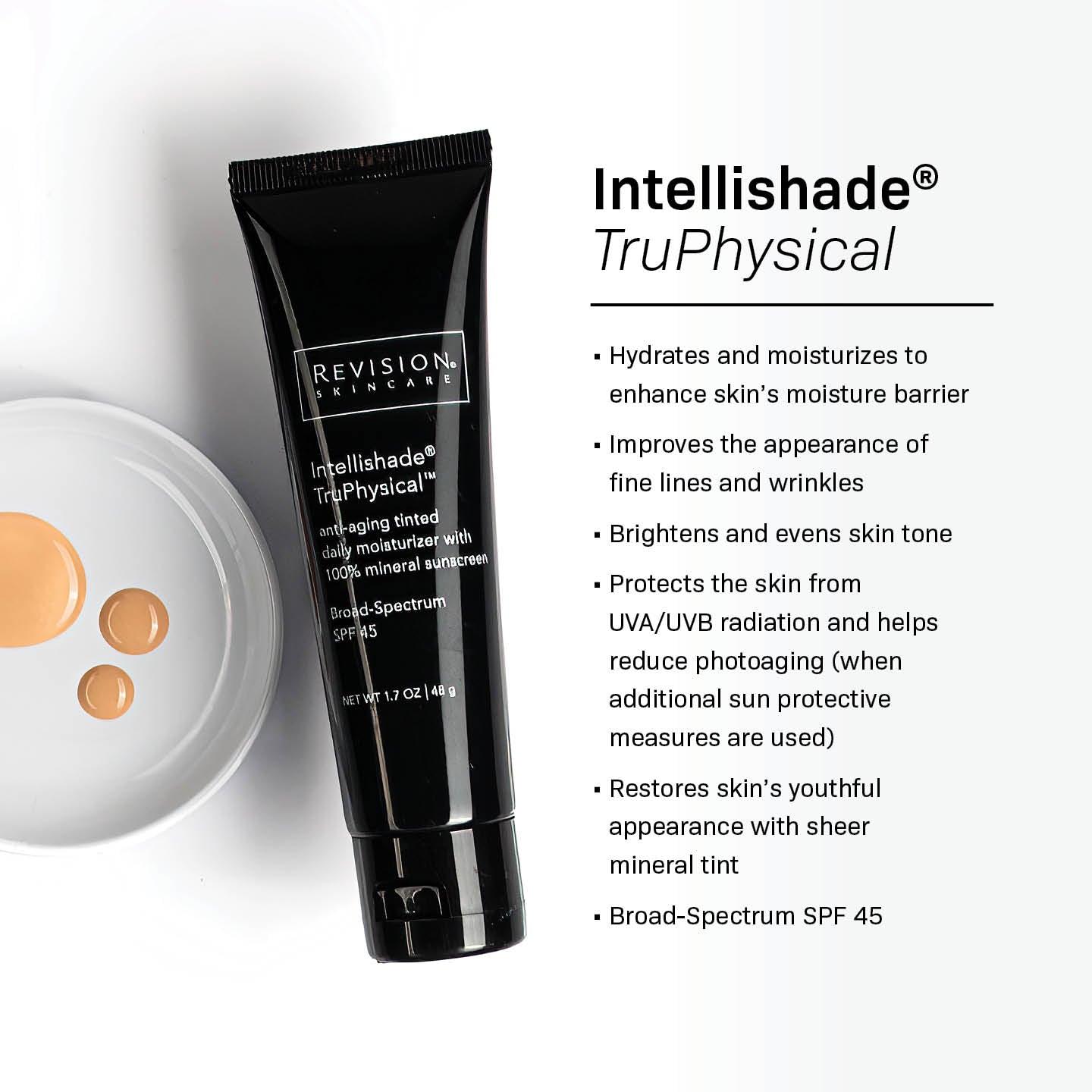 Intellishade® TruPhysical 1.7 oz